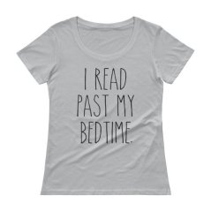 https://www.etsy.com/listing/559274216/i-read-past-my-bedtime-ladies-scoopneck?ga_order=most_relevant&ga_search_type=all&ga_view_type=gallery&ga_search_query=I+read+past+my+bedtime+pj&ref=sr_gallery-1-32&organic_search_click=1&col=1